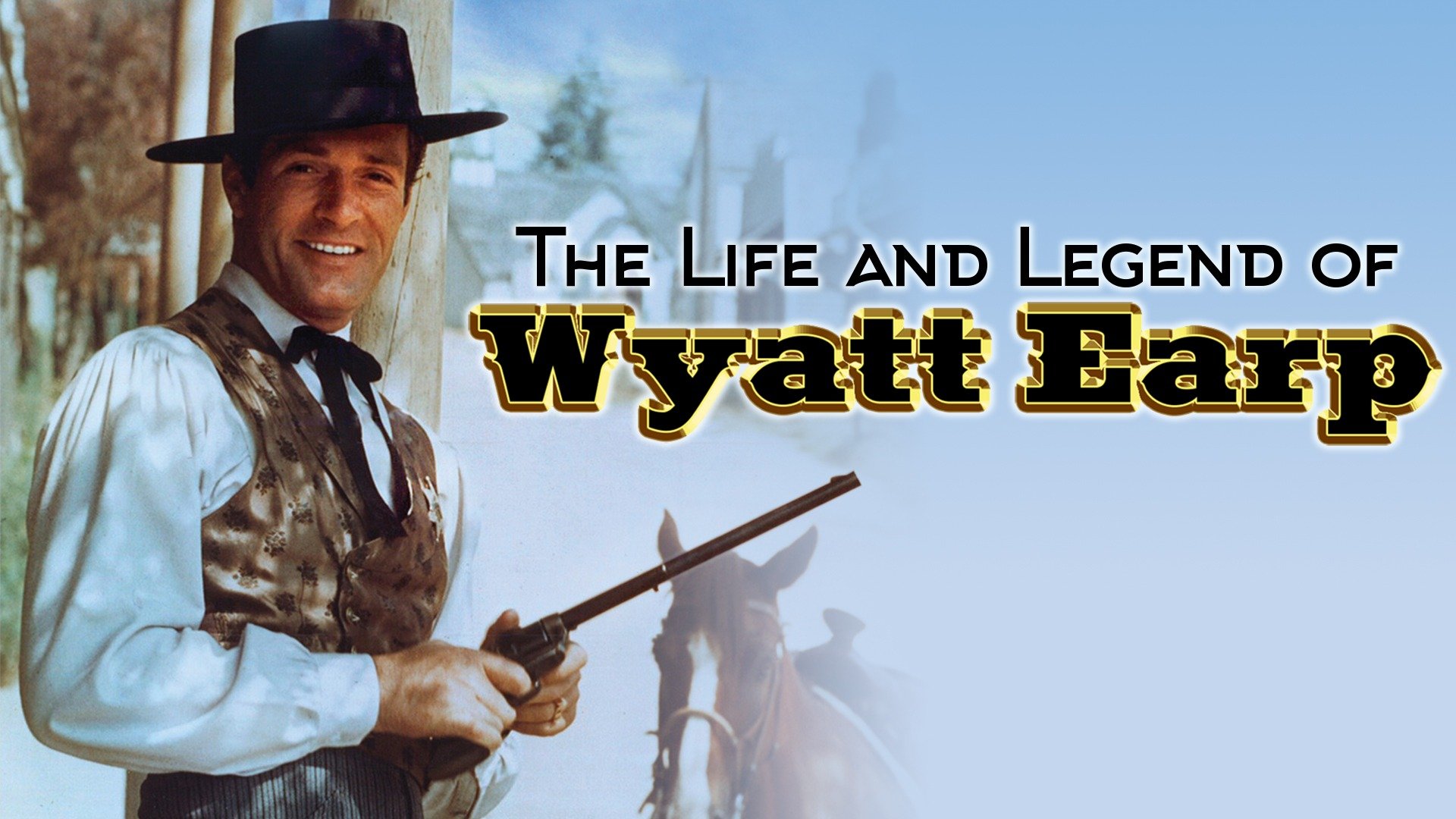 The Life And Legend Of Wyatt Earp ABC Series Where To Watch   P184375 B H10 Ad 