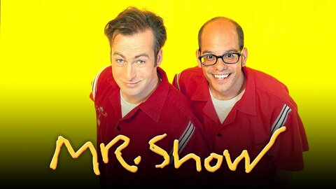 Mr. Show With Bob and David