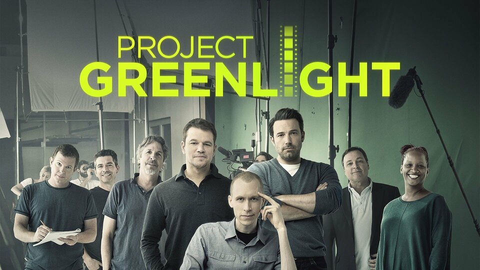 Project Greenlight - Reality Series Where Watch