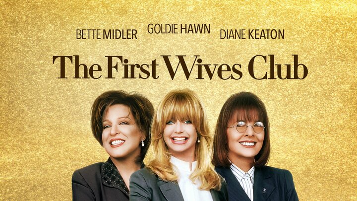 First Wives Club (1996) - Movie - Where To Watch