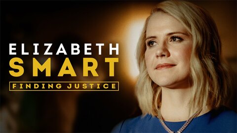 Elizabeth Smart: Finding Justice