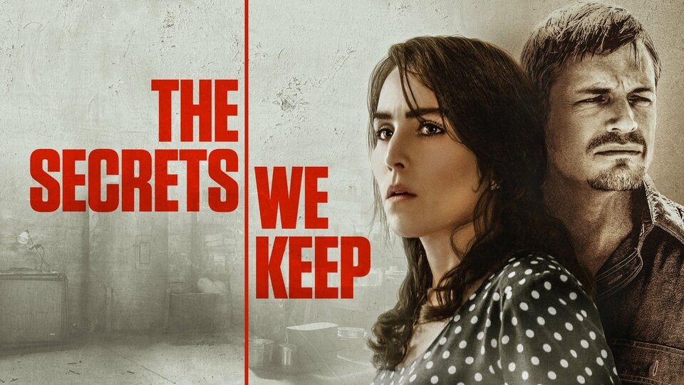 The Secrets We Keep - 