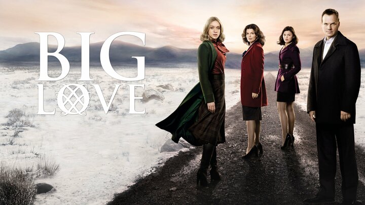 Big Love - HBO Series - Where To Watch