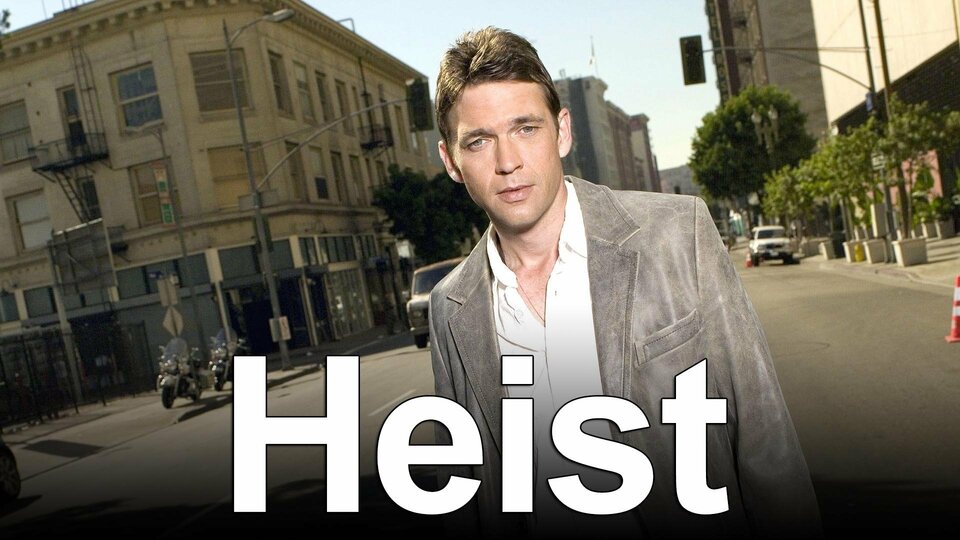 Heist (2006) - NBC