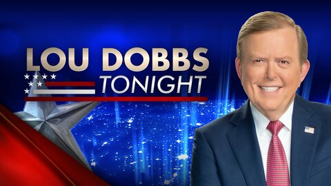 Lou Dobbs Tonight