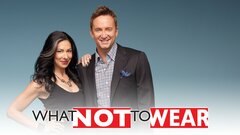 What Not to Wear - TLC
