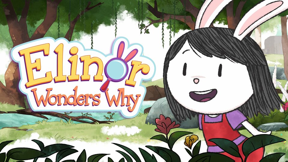 Elinor Wonders Why - PBS Kids