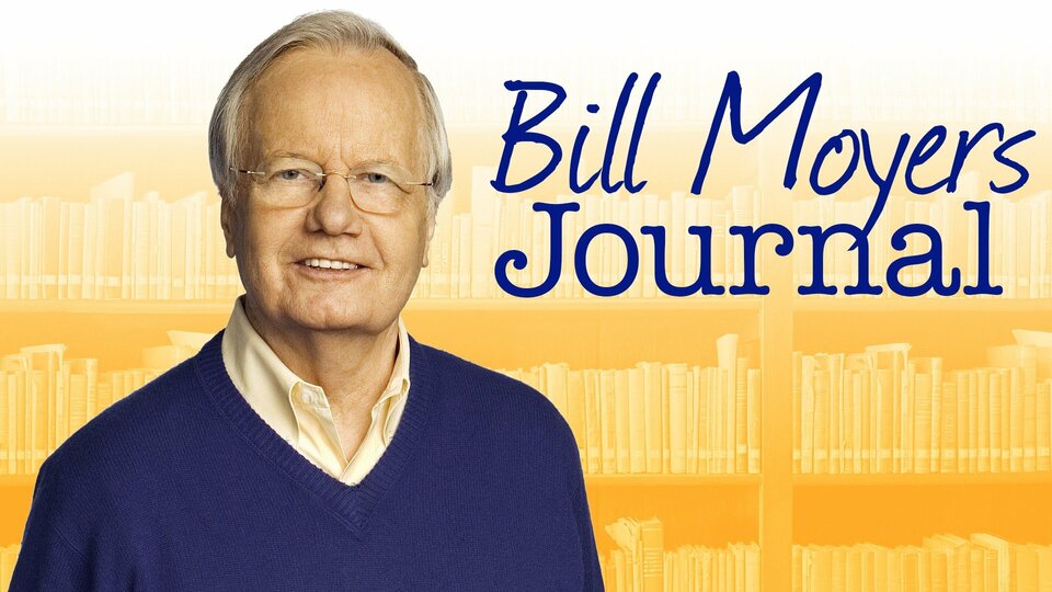 Bill Moyers Journal - PBS