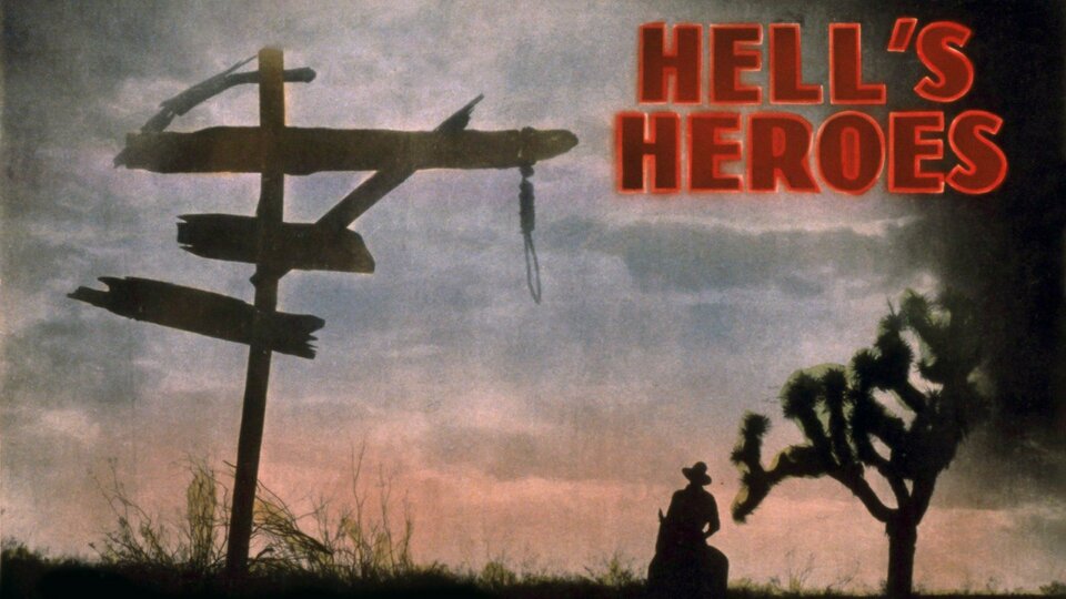 Hell's Heroes - 