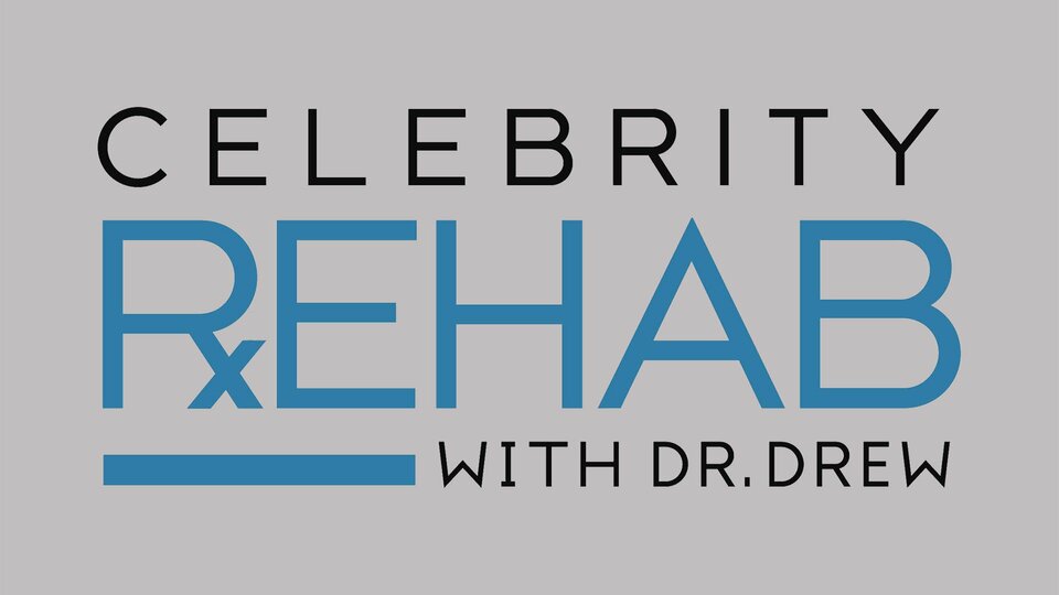 Celebrity Rehab with Dr. Drew - VH1