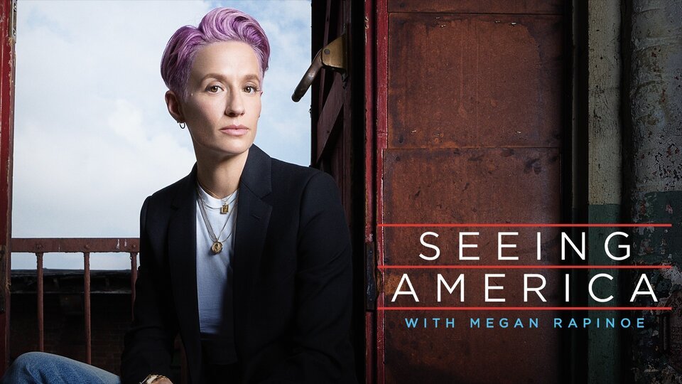 Seeing America With Megan Rapinoe - HBO