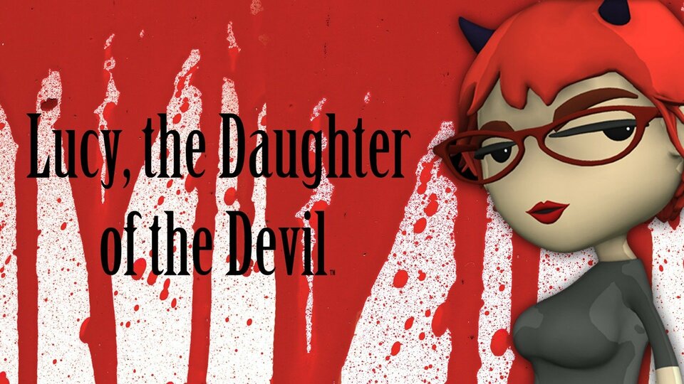 Lucy, the Daughter of the Devil - Adult Swim