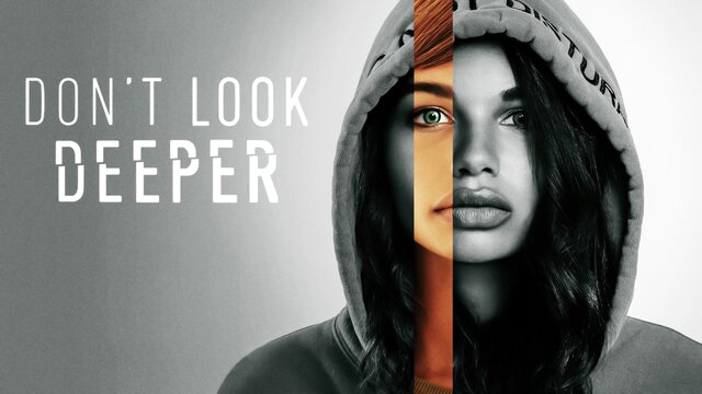 Don't Look Deeper key art