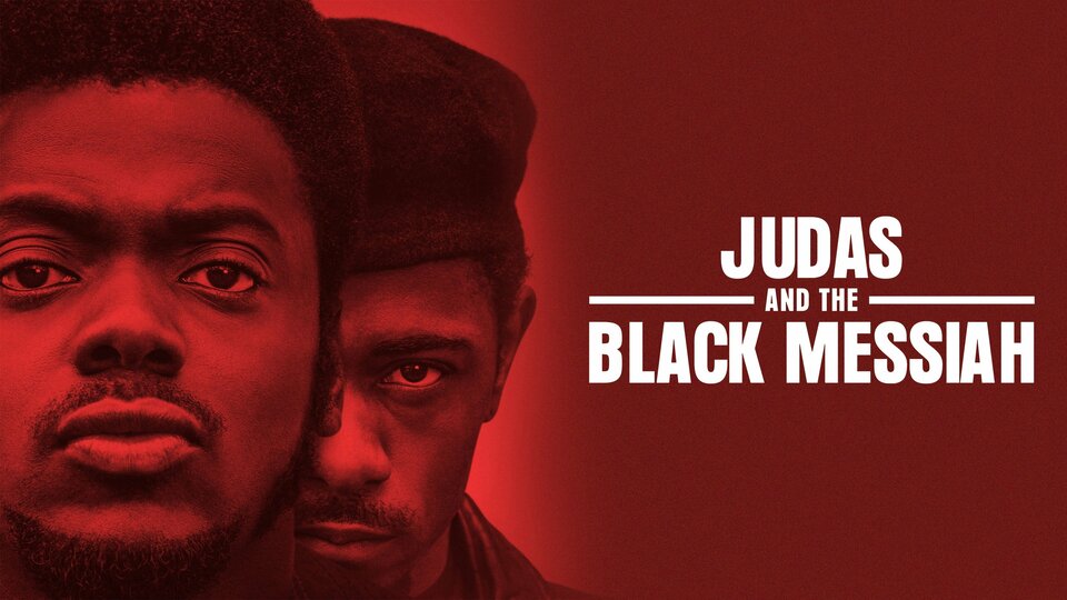 Judas and the Black Messiah - Max Movie - Where To Watch