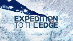 Expedition to the Edge - Discovery Channel