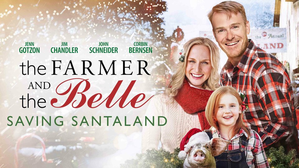 The Farmer and the Belle: Saving Santaland - 