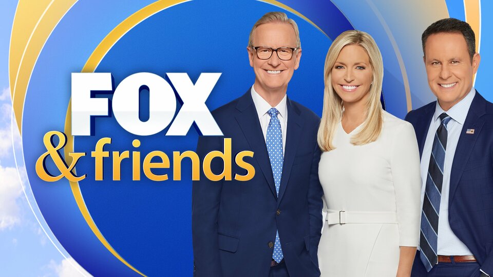 FOX and Friends - Fox News