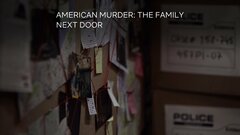 American Murder: The Family Next Door - Netflix