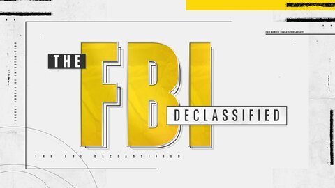 The FBI Declassified - TV Insider