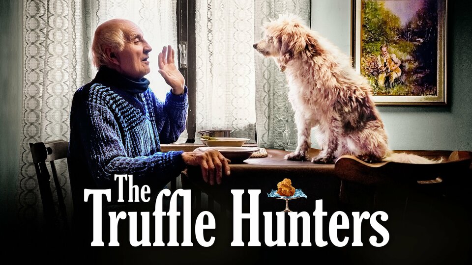 The Truffle Hunters - 