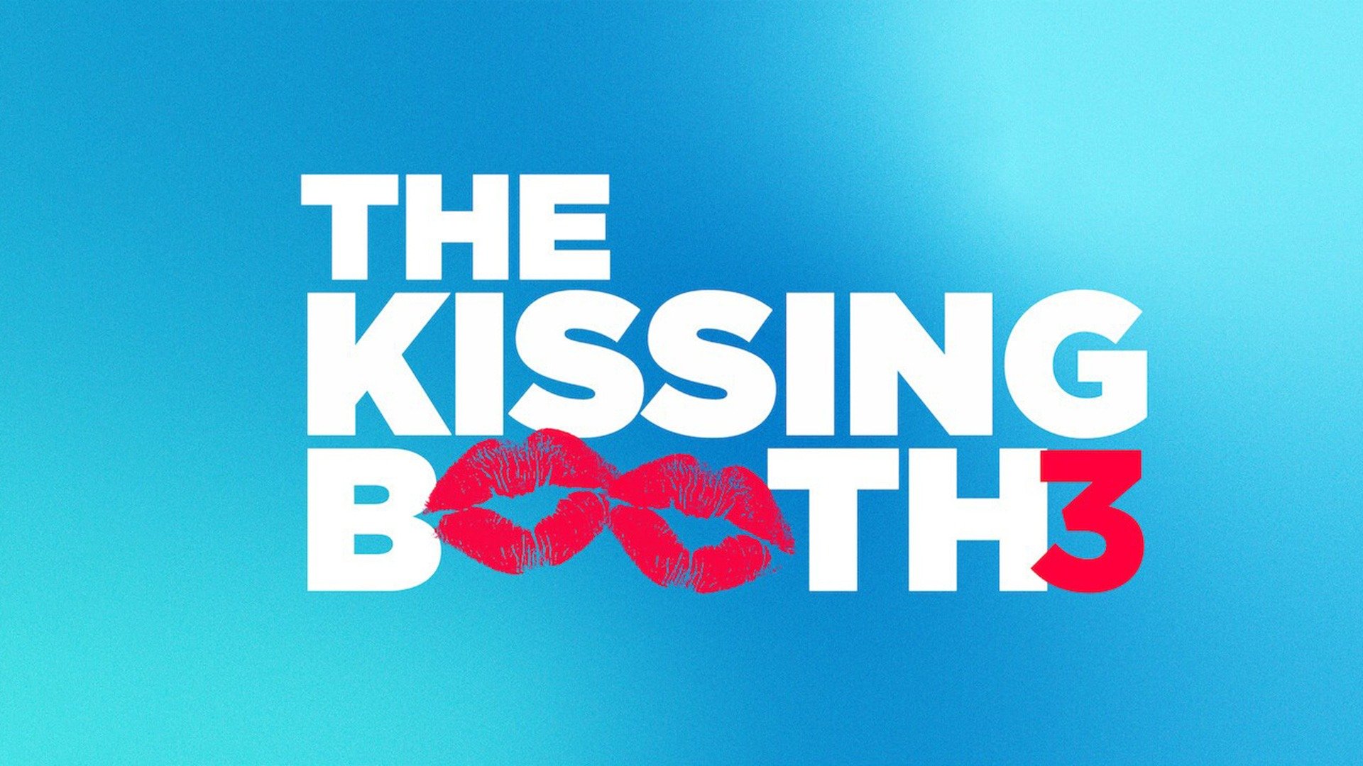 Threesome 2021. The kissing Booth 3.