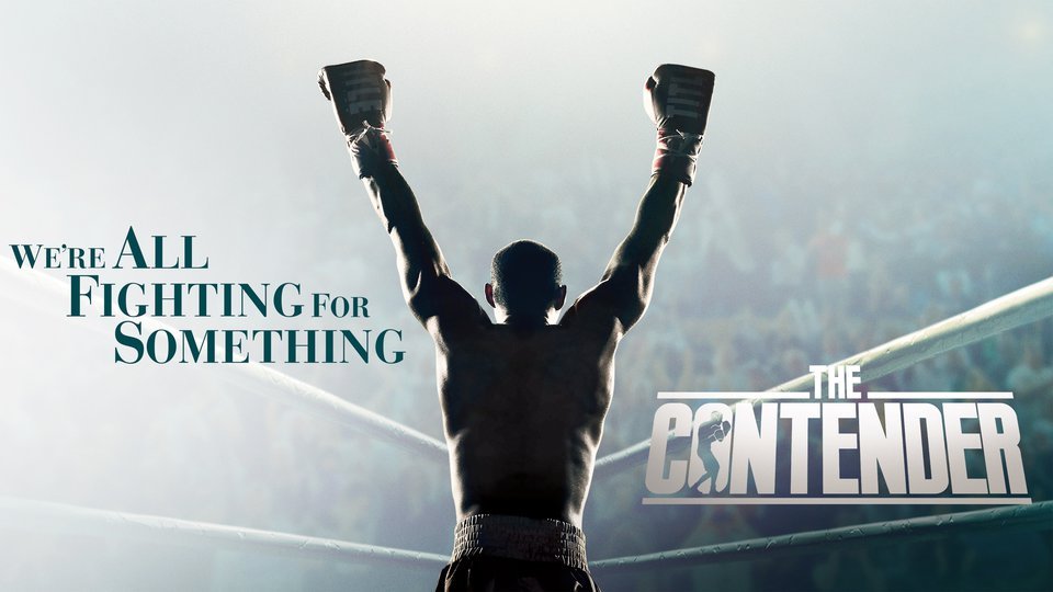 The Contender (2005) - MGM+