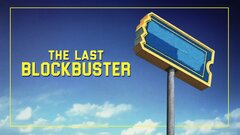 The Last Blockbuster - 