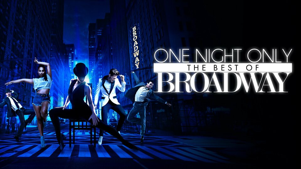 One Night Only: The Best of Broadway - NBC