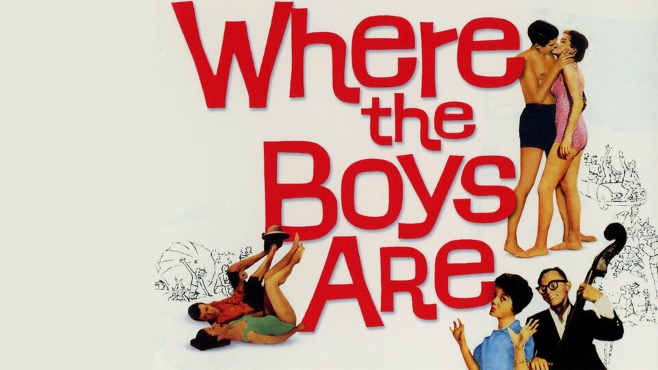 Where the Boys Are - 