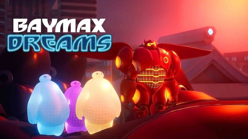 Baymax Dreams - Disney+