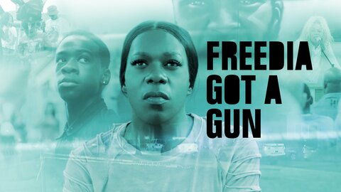 Freedia Got a Gun