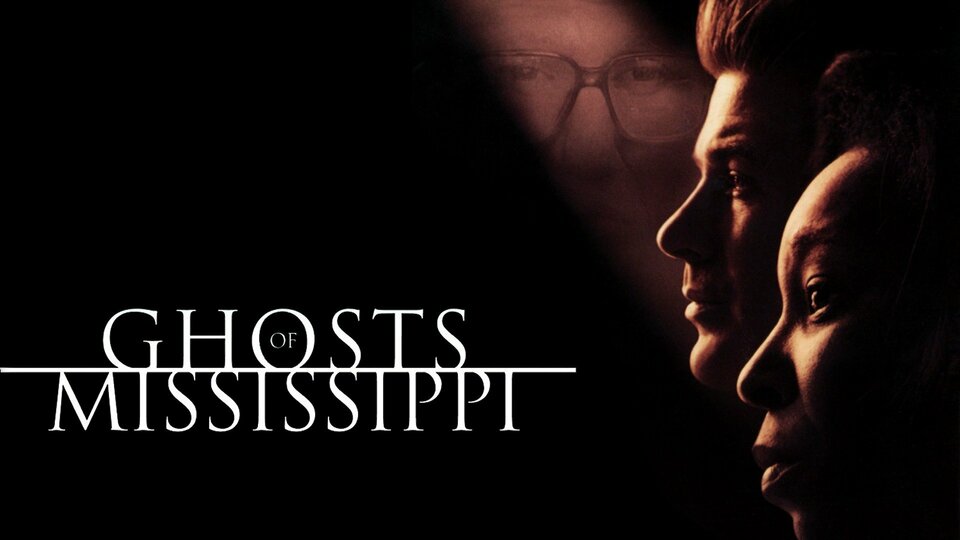 Ghosts of Mississippi - 