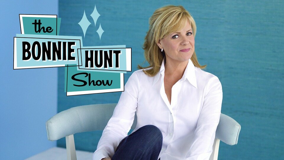 The Bonnie Hunt Show - Syndicated
