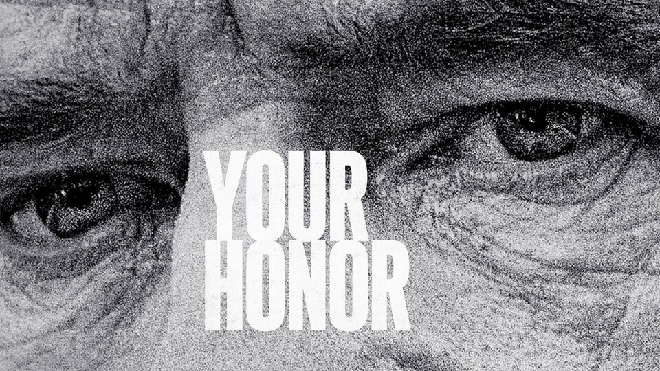 Your Honor - Showtime