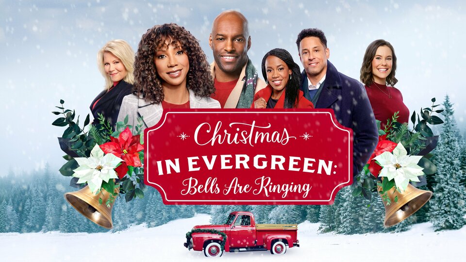 Christmas in Evergreen: Bells Are Ringing - Hallmark Channel