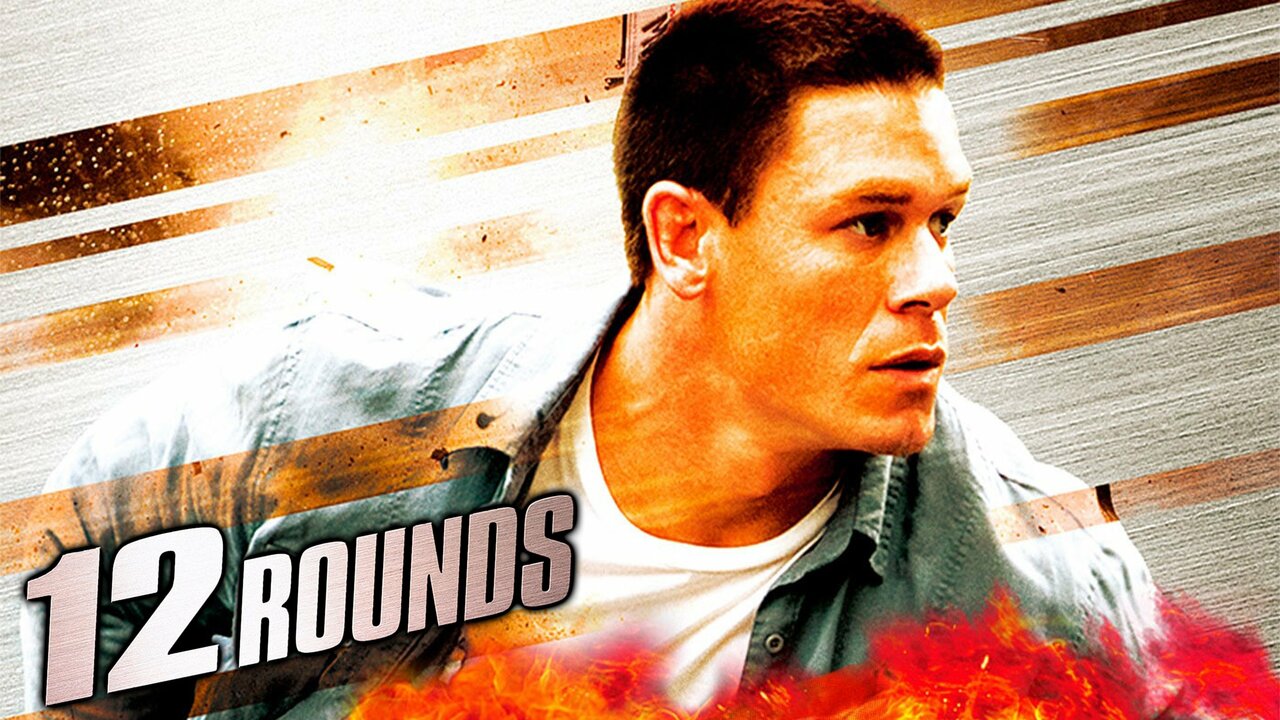 12 Rounds - Movie - Where To Watch