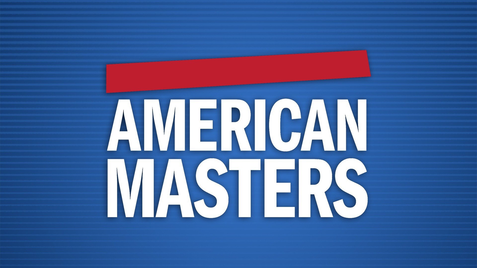 American Masters - PBS Franchise - Where To Watch