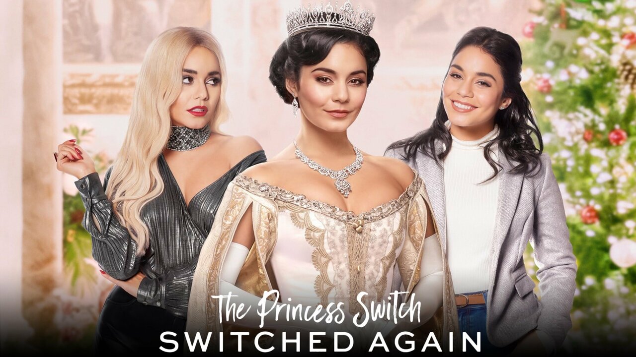 The Princess Switch: Switched Again - Netflix Movie - Where To Watch