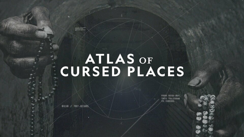 Atlas of Cursed Places - Nat Geo