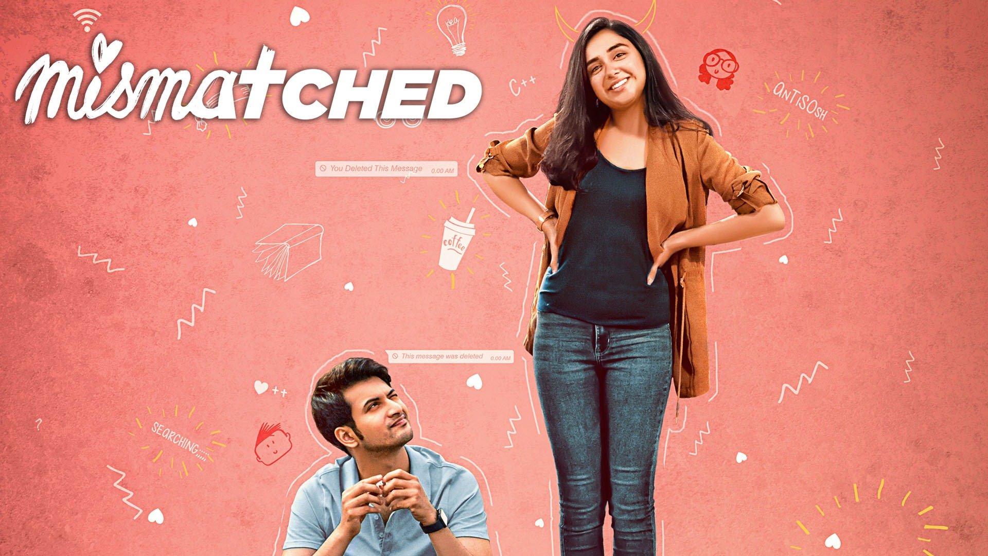 Mismatched | Season 1 Episode 1 | Rohit Saraf, @MostlySane | Netflix India  - YouTube