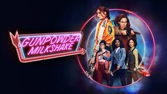 Gunpowder Milkshake - Netflix