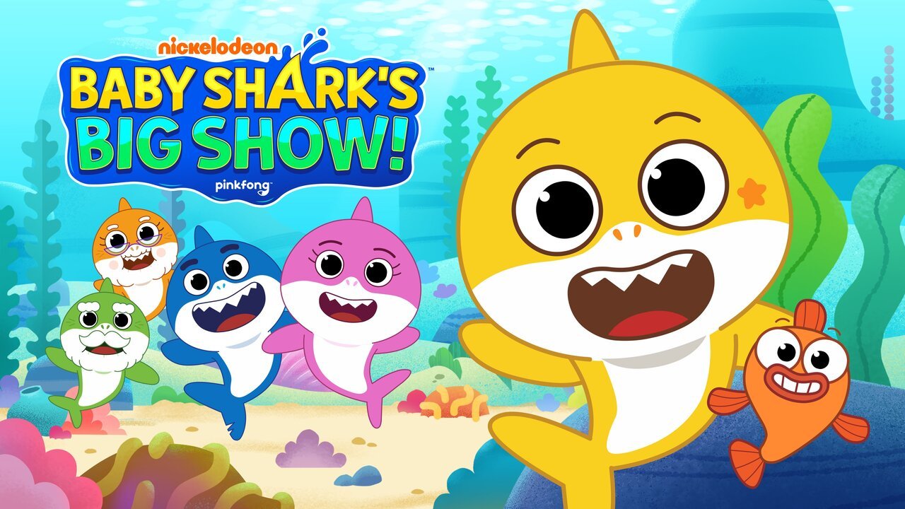 Baby Shark’s Big Show! - Nickelodeon Series - Where To Watch