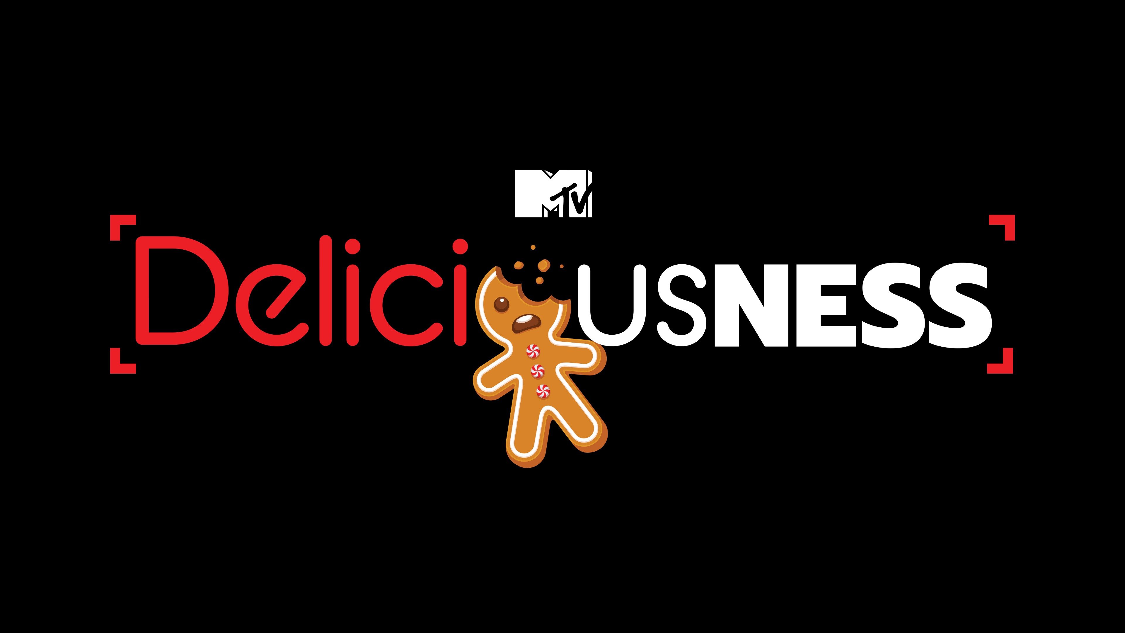 Deliciousness - MTV Series - Where To Watch