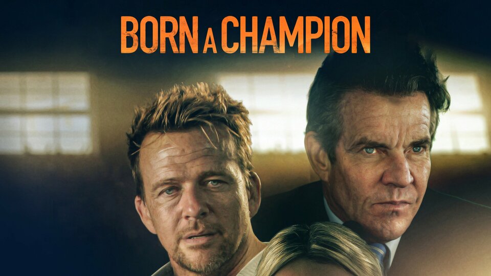 Born a Champion - 