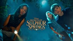 Secrets of Sulphur Springs - Disney Channel