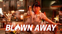 Blown Away - Netflix