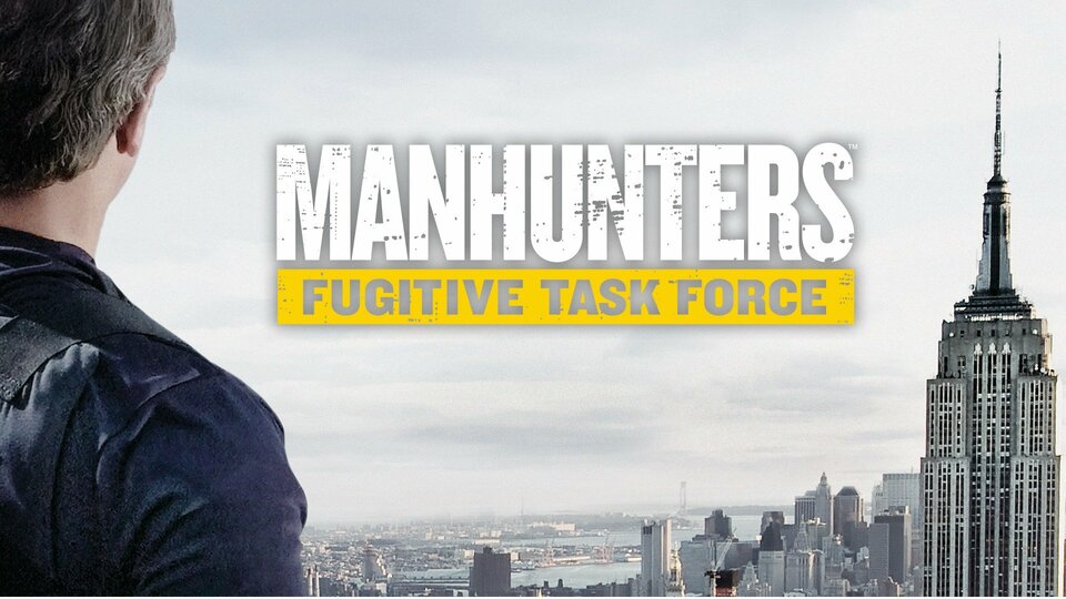 Manhunters: Fugitive Task Force - A&E