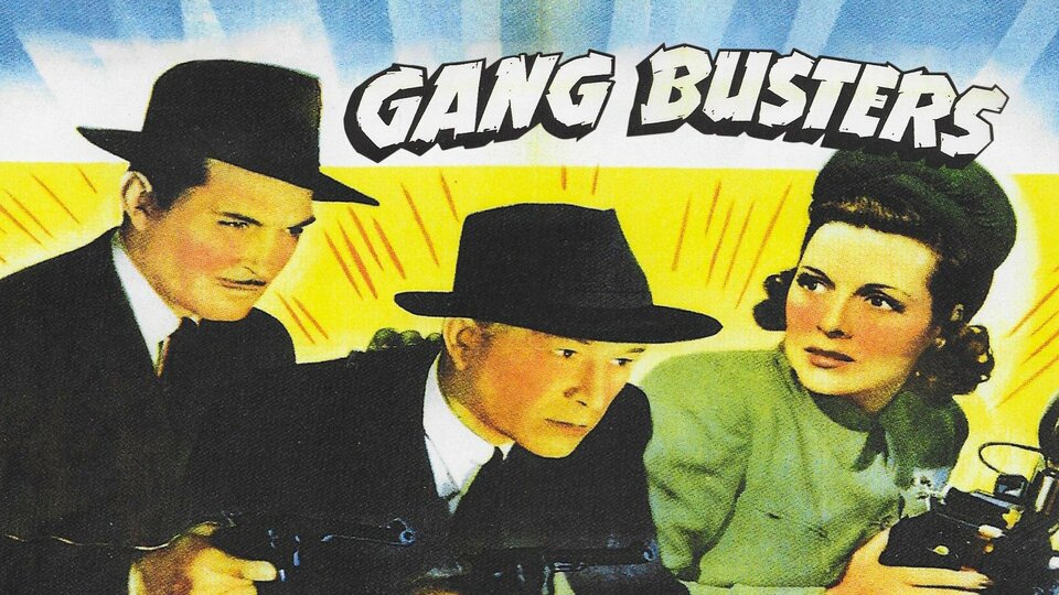 Gang Busters (1942) - 