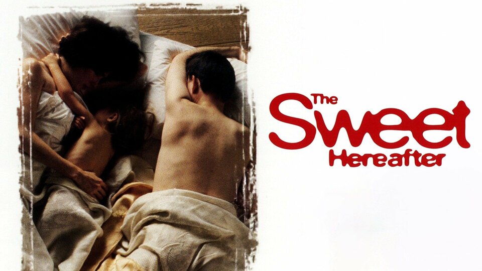 The Sweet Hereafter - 