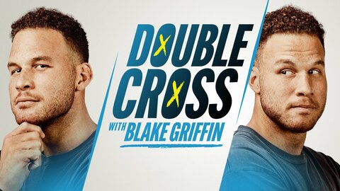 Double Cross with Blake Griffin